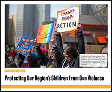 Cover of Protecting Our Region's Children from Gun Violence report