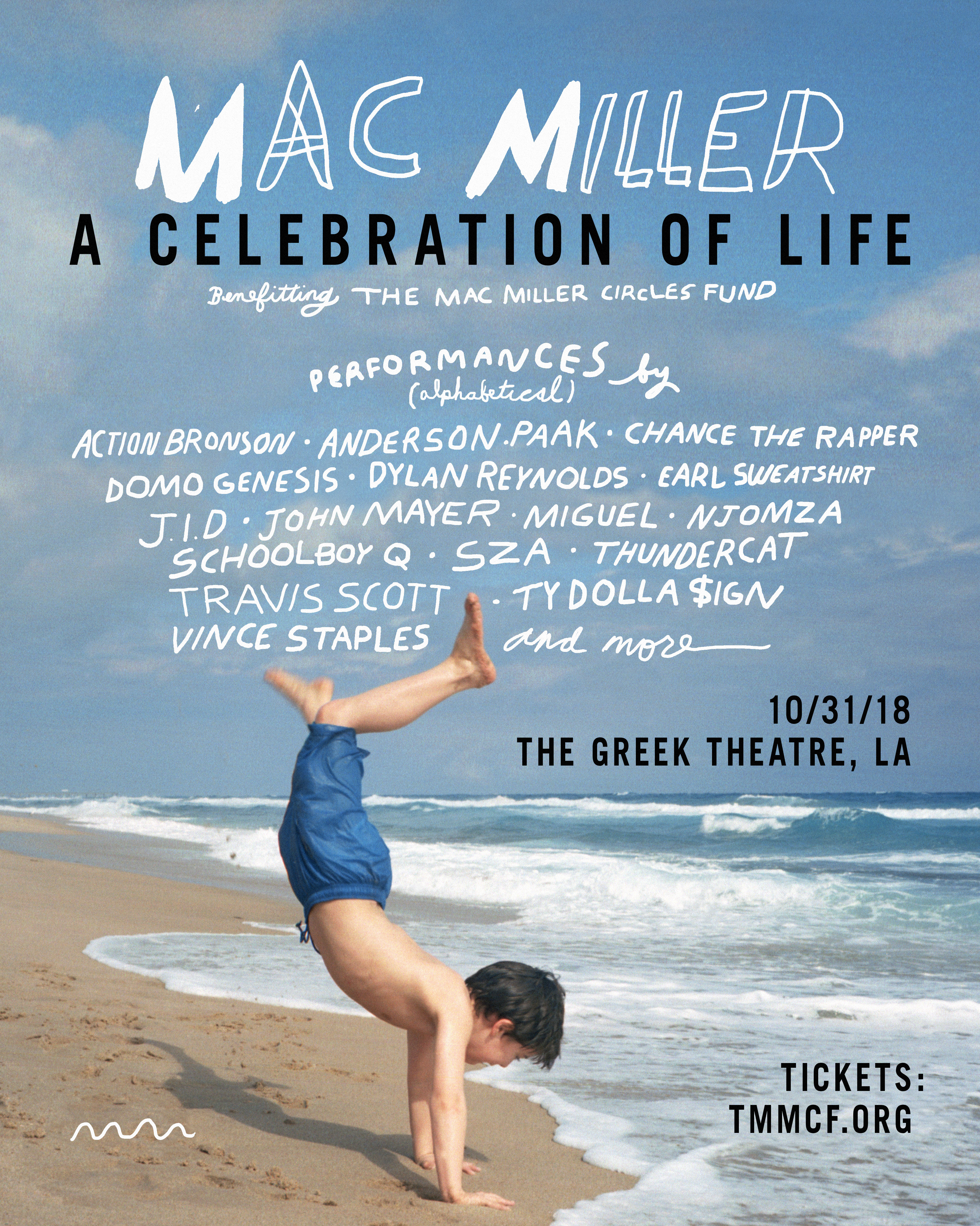 mac miller a celebration of life benefit concert lineup los angeles la greek theatre Travis Scott Chance the Rapper Action Bronson Earl Sweatshirt ScHoolboy Q Miguel Vince Staples John Mayer tickets buy