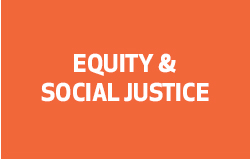 Equity and Social Justice