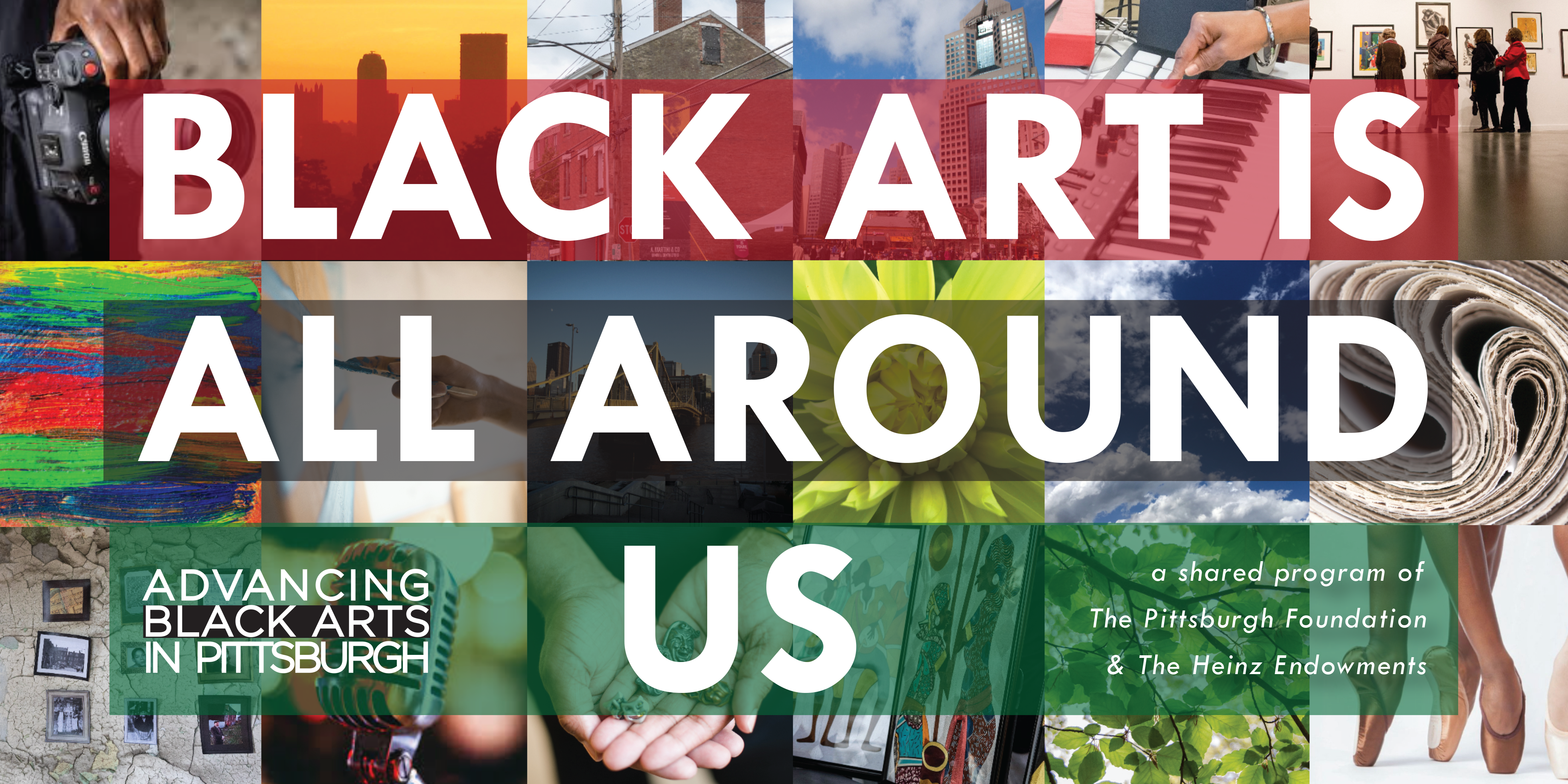 Advancing Black Arts in Pittsburgh is a shared arts initiative of The Pittsburgh Foundation and The Heinz Endowments.